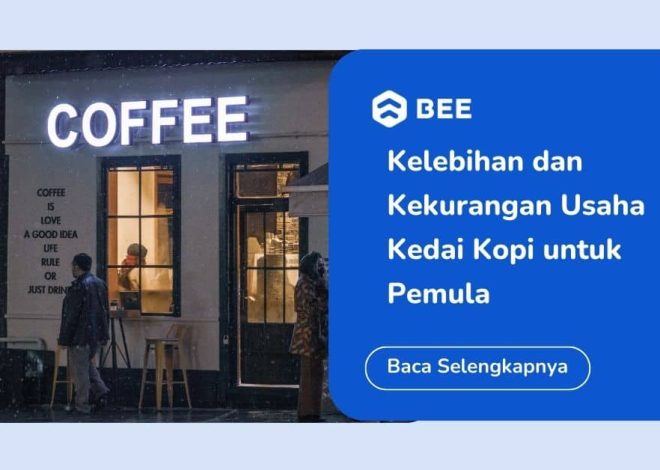 Membandingkan Keuntungan Bisnis Kafe dan Kedai Kopi Kecil